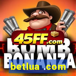 betlua .com